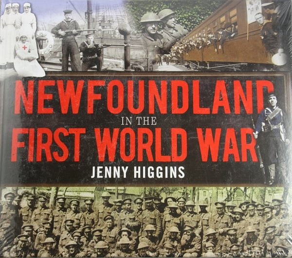 Newfoundland In The First World War The Dark Tickle Company